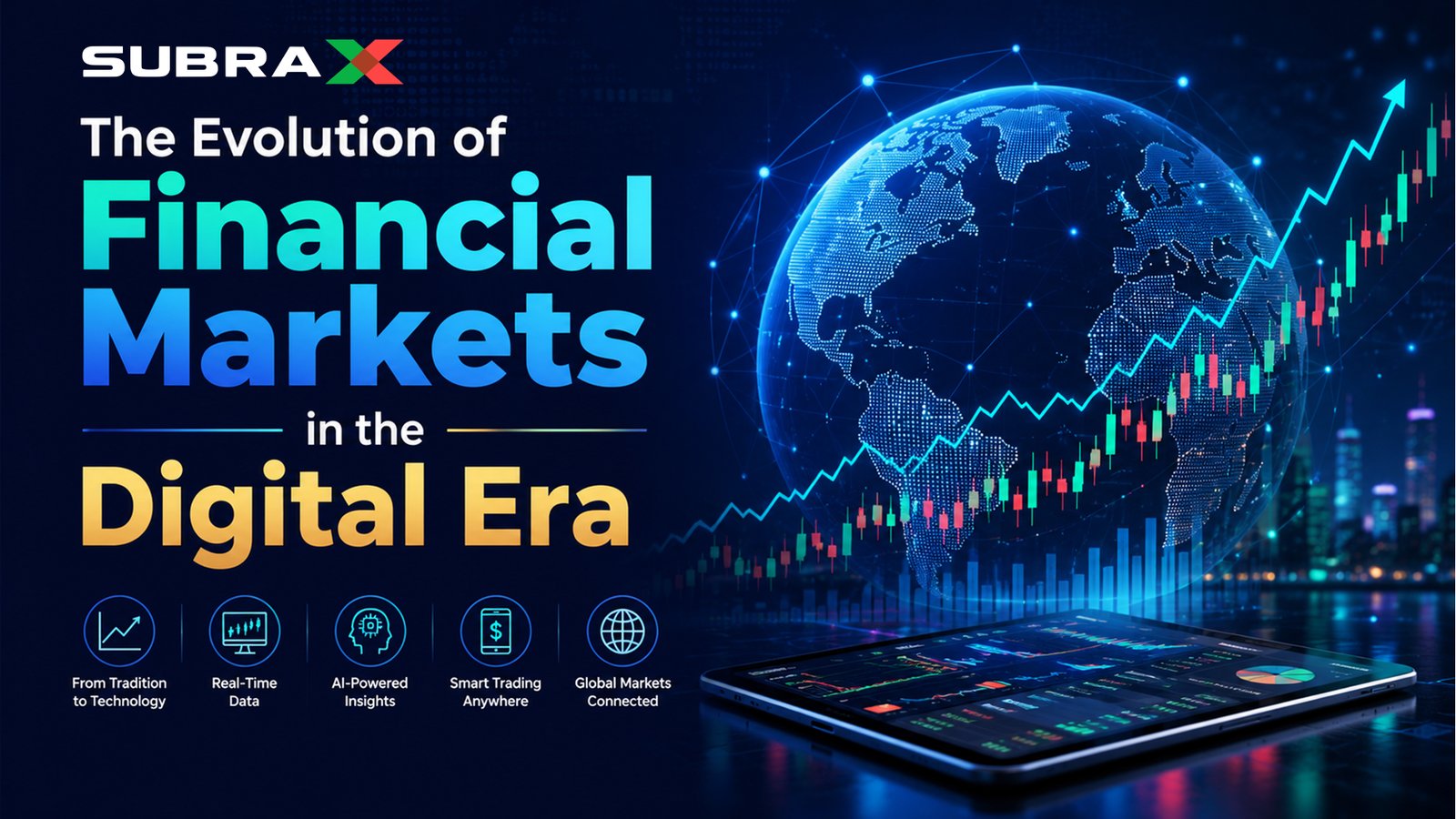The Evolution of Financial Markets in the Digital Era